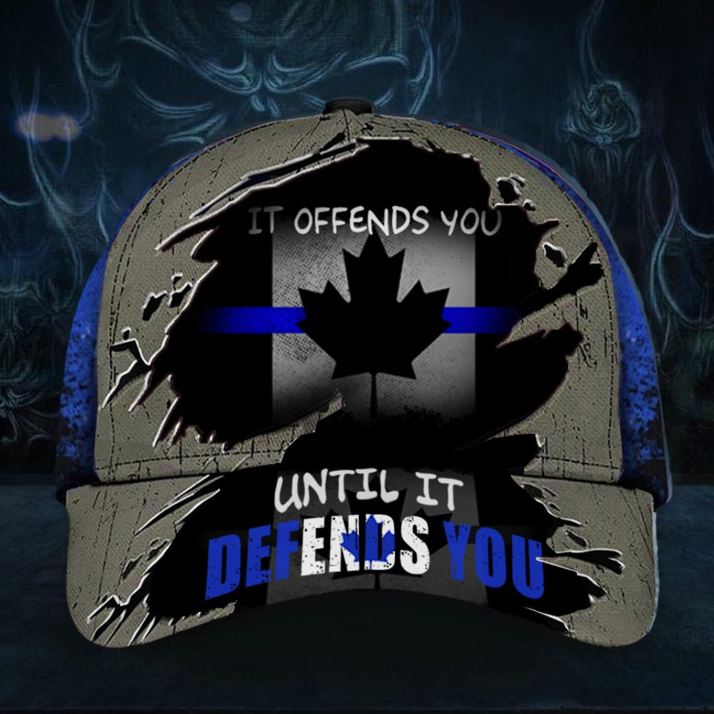 Canada Thin Blue Line Hat It Offends You Until It Defends You Law Enforcement Support Cap Trucker Hats Custom Hats Gifts For Men & Women