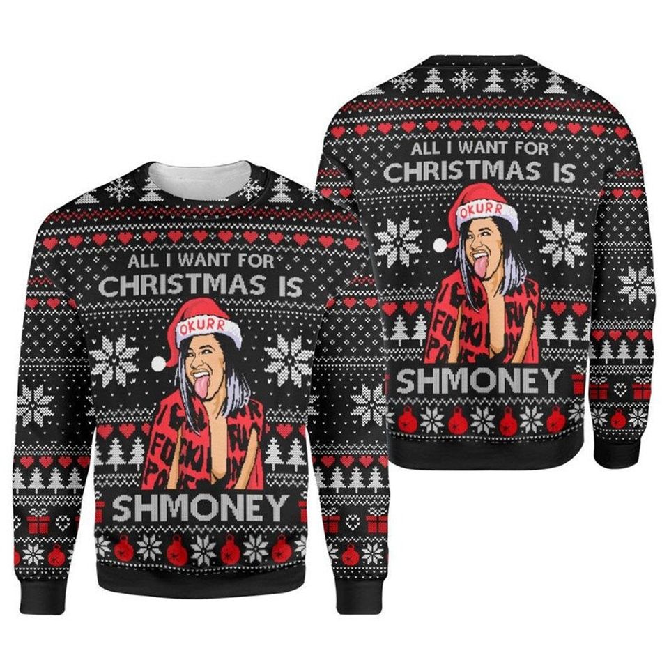 Cardi B Lover SH Money Ugly Christmas Sweater, Xmas Sweater