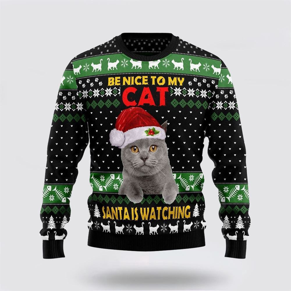 Cat Be Nice Ugly Christmas Sweater Christmas Unisex Sweater Funny Christmas Sweater