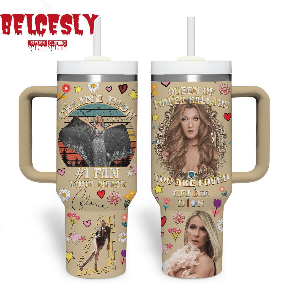 Celine Dion Music Custom Stanley Cup 40 oz 30 oz Tumbler With HandleTVC2301537