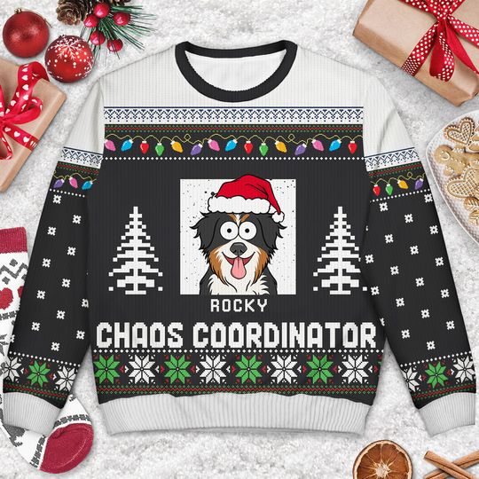 Chaos Coordinator Funny Christmas Pet Lover Gift Personalized Unisex Ugly Sweatshirt - Image 6