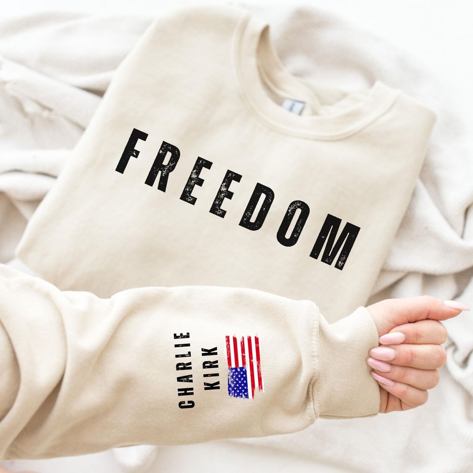 Charlie Kirk Freedom Sweatshirt, Charlie Kirk USA Flag Sweatshirt, Charlie Kirk Sweatshirt, justice for Charlie Kirk