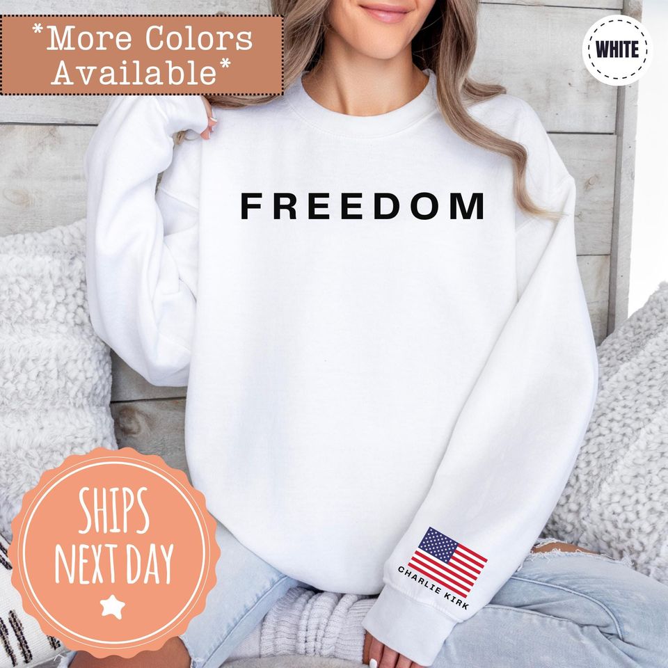 Charlie Kirk Freedom Sweatshirt - In Memory of Charlie Kirk Crewneck - Turning Point Sweatshirt - Image 2