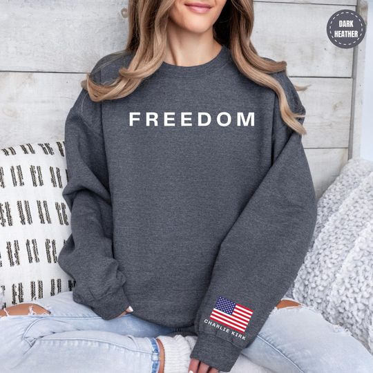 Charlie Kirk Freedom Sweatshirt - In Memory of Charlie Kirk Crewneck - Turning Point Sweatshirt - Image 14