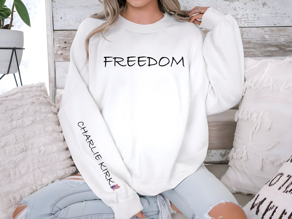 Charlie Kirk Patriot Freedom Sweatshirt, Charlie Kirk Onsleeve, Political Awareness Top - Image 2