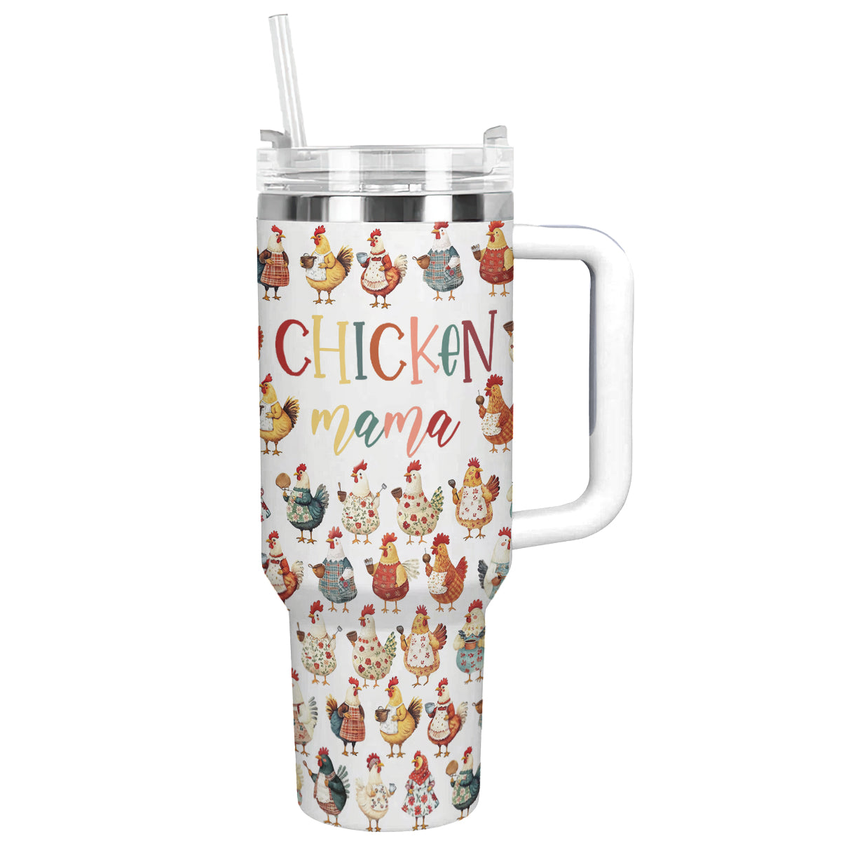 Chicken Mama Travel Custom Stanley Cup 40 oz 30 oz Tumbler With HandleTVC2301290