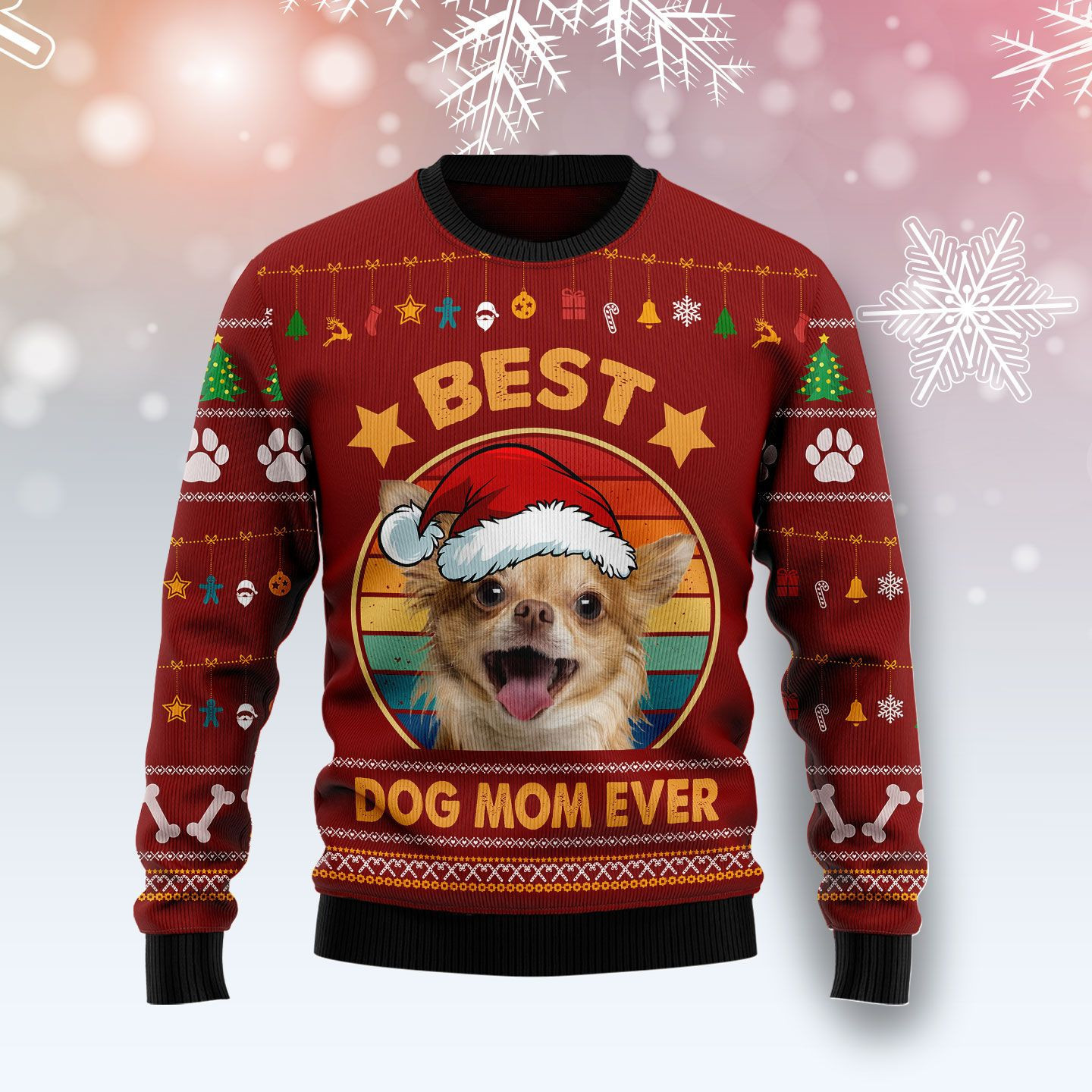Chihuahua Best Dog Mom Ever Ugly Christmas Sweater Adult 3D Funny Matching for family