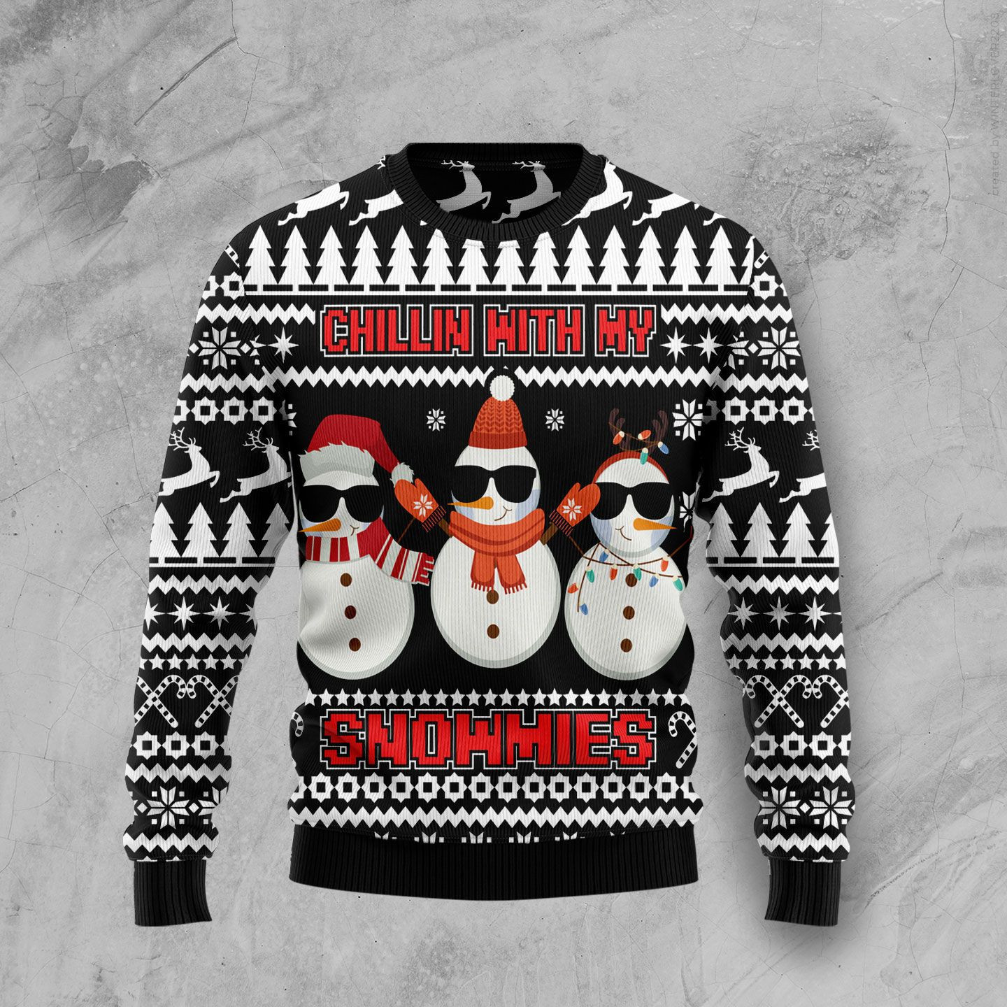 Chillin With My Snowmies Ugly Christmas Sweater Adult 3D Funny Matching for family