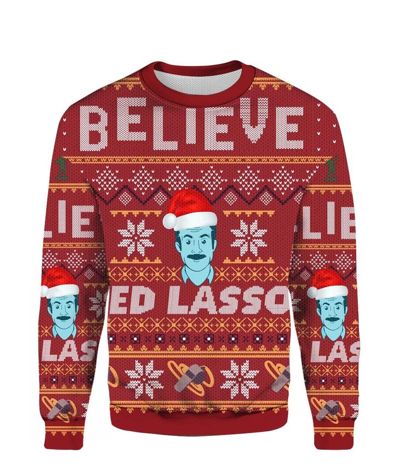 Christmas Believe Team Lasso Sweater, Tedd Lassoo Ugly Sweater