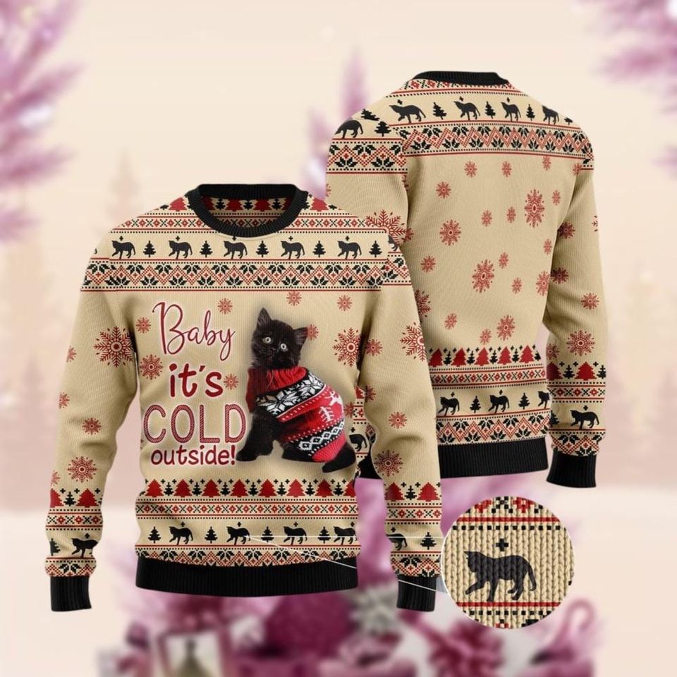 Christmas Black Cat Ugly Sweater, Cat Baby It's Cold Outside Xmas Ugly Sweatshirt