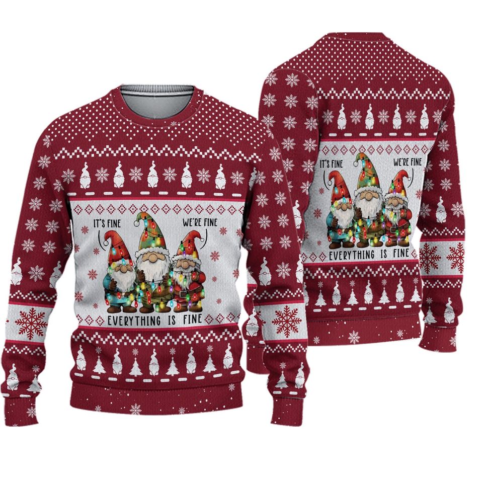 Christmas Gnomes Ugly Sweater, Everything Is Fine Holiday Sweater