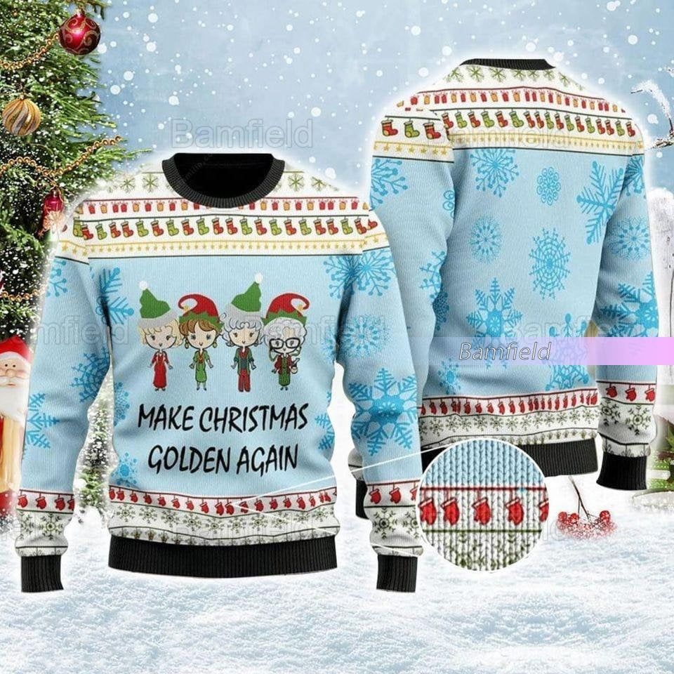 Christmas Golden Girl Ugly Sweater, Make Christmas Golden Again Sweater