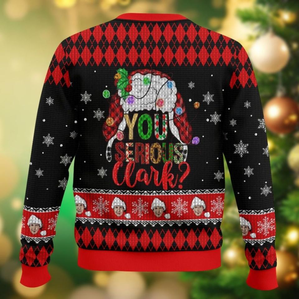 Christmas Griswold Ugly Sweater, You Serious Clark Sweater - Image 4