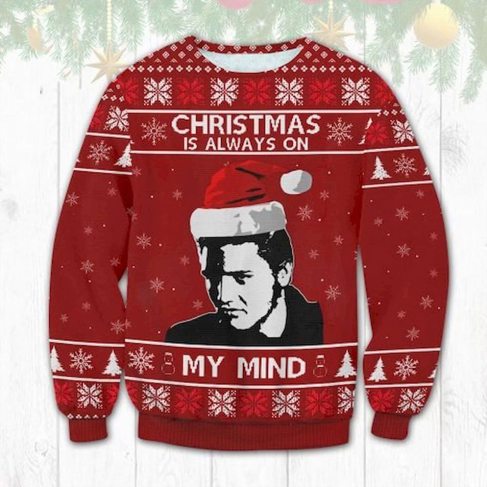 Christmas Is Always On My Mind Christmas Sweater