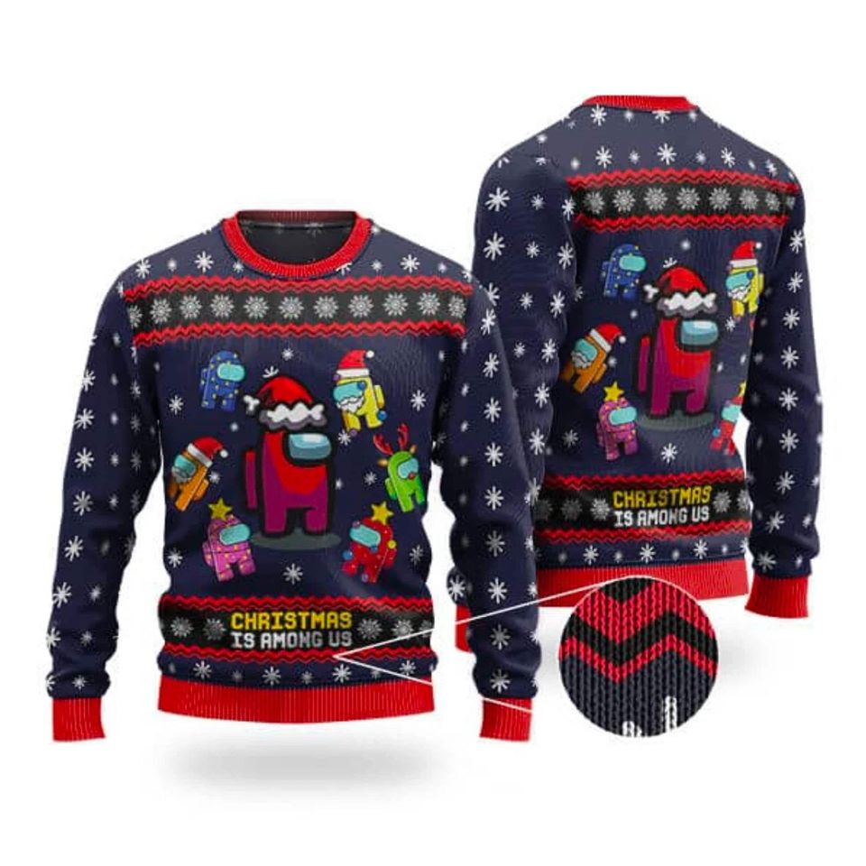 Christmas Is Among Us Ugly Christmas Sweater