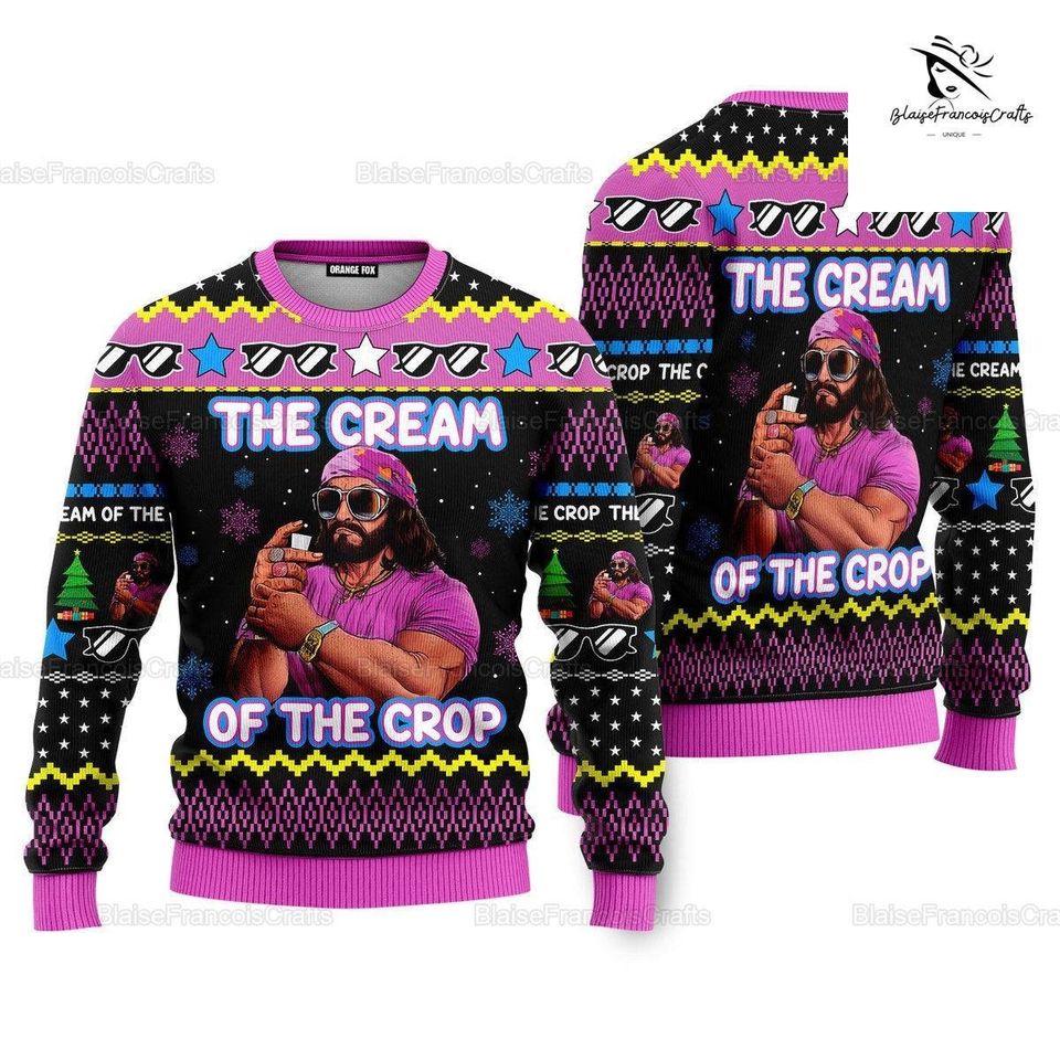 Christmas Macho Man Ugly Sweater, The Cream Of The Crop Ugly Christmas Sweater