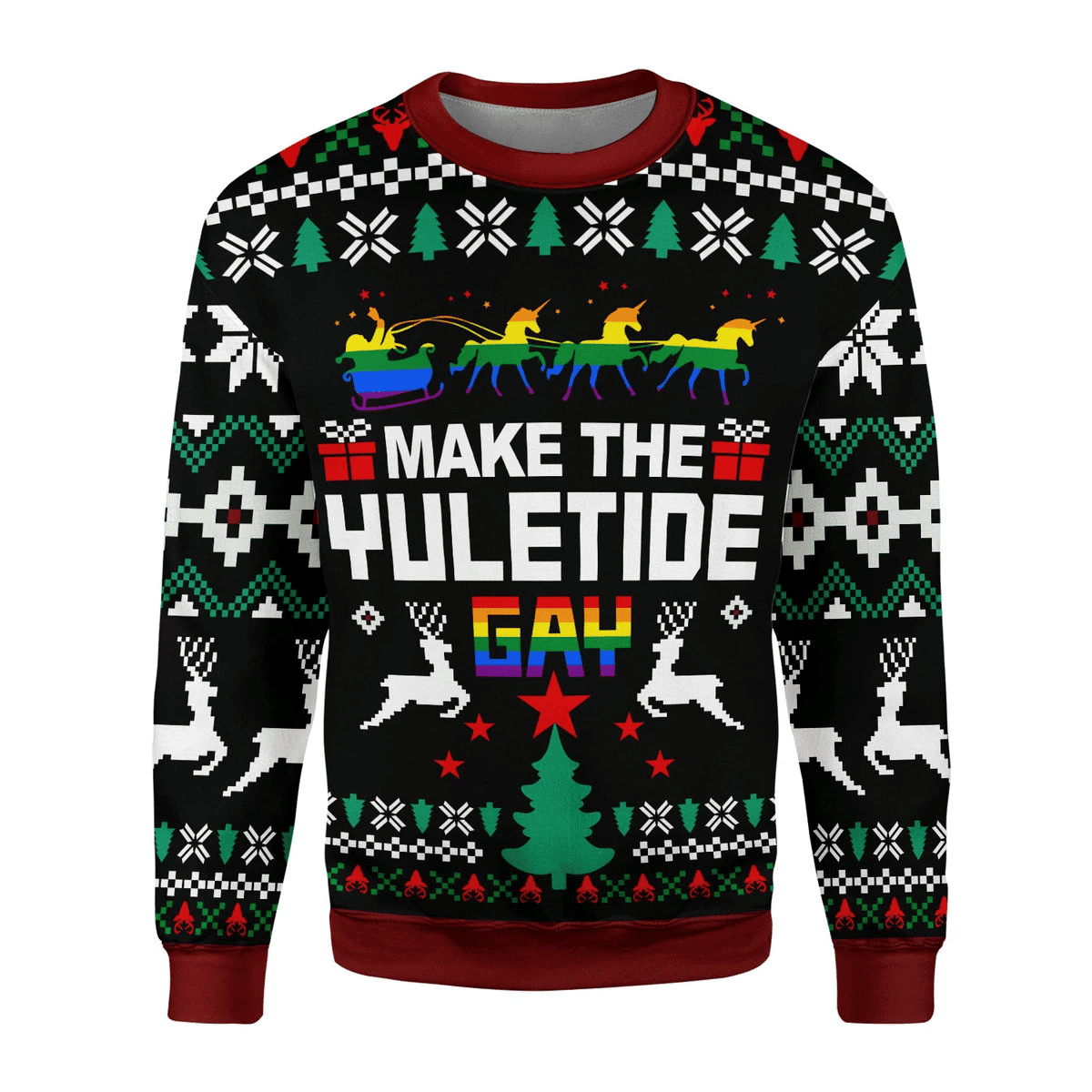 Christmas Make The Yuletide Gay Pride For Unisex Ugly Christmas Sweater Adult 3D Funny Matching for family