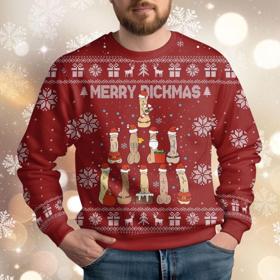 Christmas Merry Dickmas Ugly Sweater, Naughty Christmas Sweatshirt