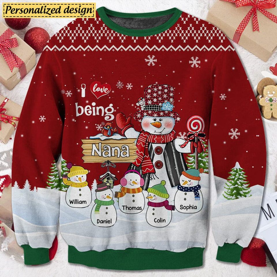 Christmas Snowman Grandma Mom With Snowmies, I Love Being A Nana Personalized 3D Sweater