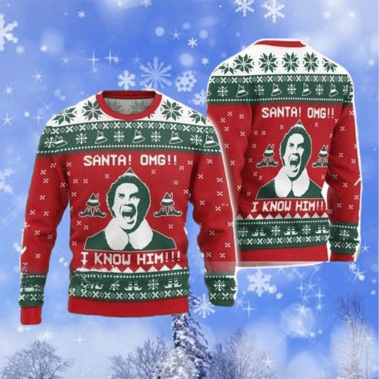 Christmas Sweater, OMG Santa I Know Him Sweater, Funny Movie Ugly Christmas Sweater - Image 3