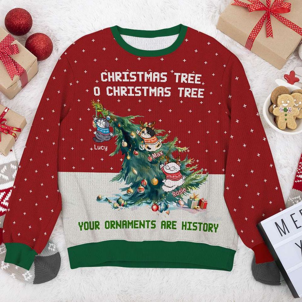 Christmas Tree, Your Ornaments Are History Ugly Christmas Sweater
