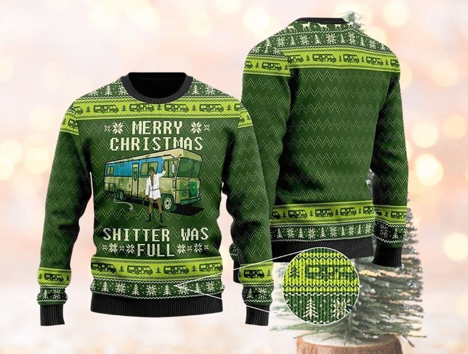 Christmas Vacation Shitters Full Ugly Christmas Sweater