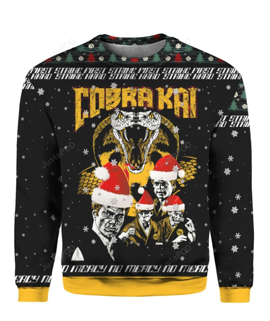 Cobra Kai Strike First Strike Fast No Mercy 3D Ugly Christmas Sweater Adult 3D Funny Matching for family