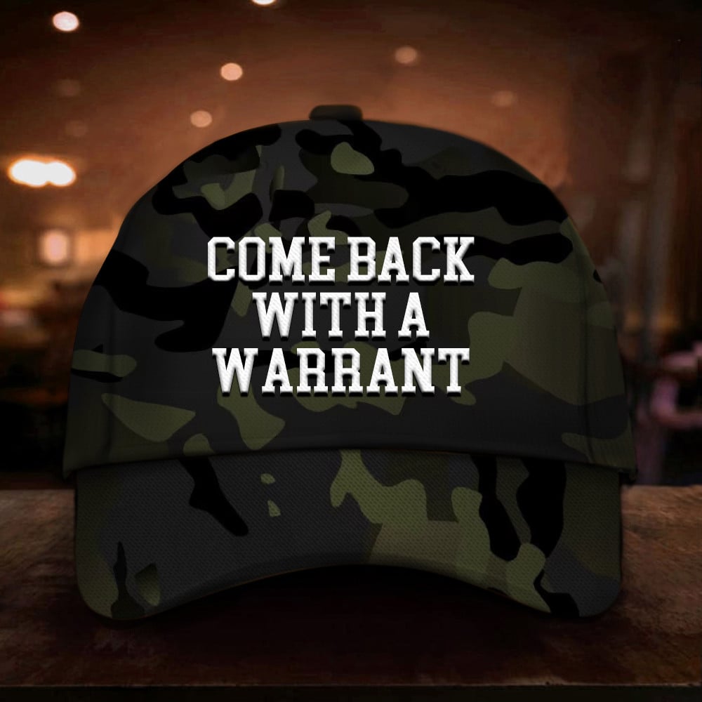 Come Back With A Warrant Hat Camouflage Flag Hat Presents For Mens Trucker Hats Custom Hats Gifts For Men & Women