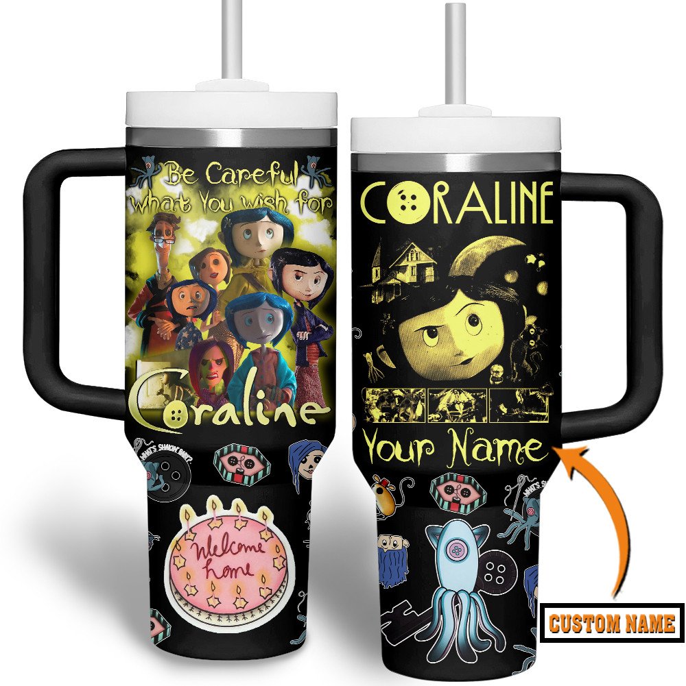 Coraline Cartoon Custom Stanley Cup 40 oz 30 oz Tumbler With HandleTVC2301512