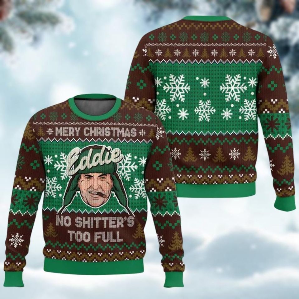 Cousin Eddie Ugly Sweater, National Lampoons Xmas Sweater, Shitter's Full Funny - Image 2