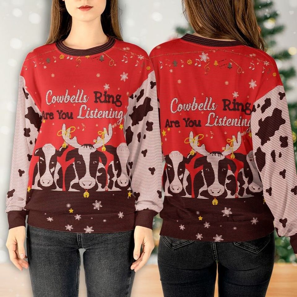 Cowbells Ring Are You Listening Sweatshirt 3d