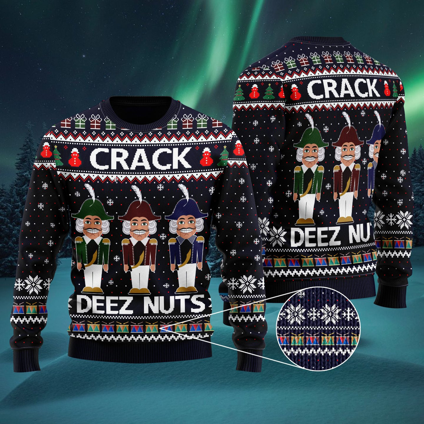 Crack Deez Nuts Nutcracker Ugly Christmas Sweater Adult 3D Funny Matching for family