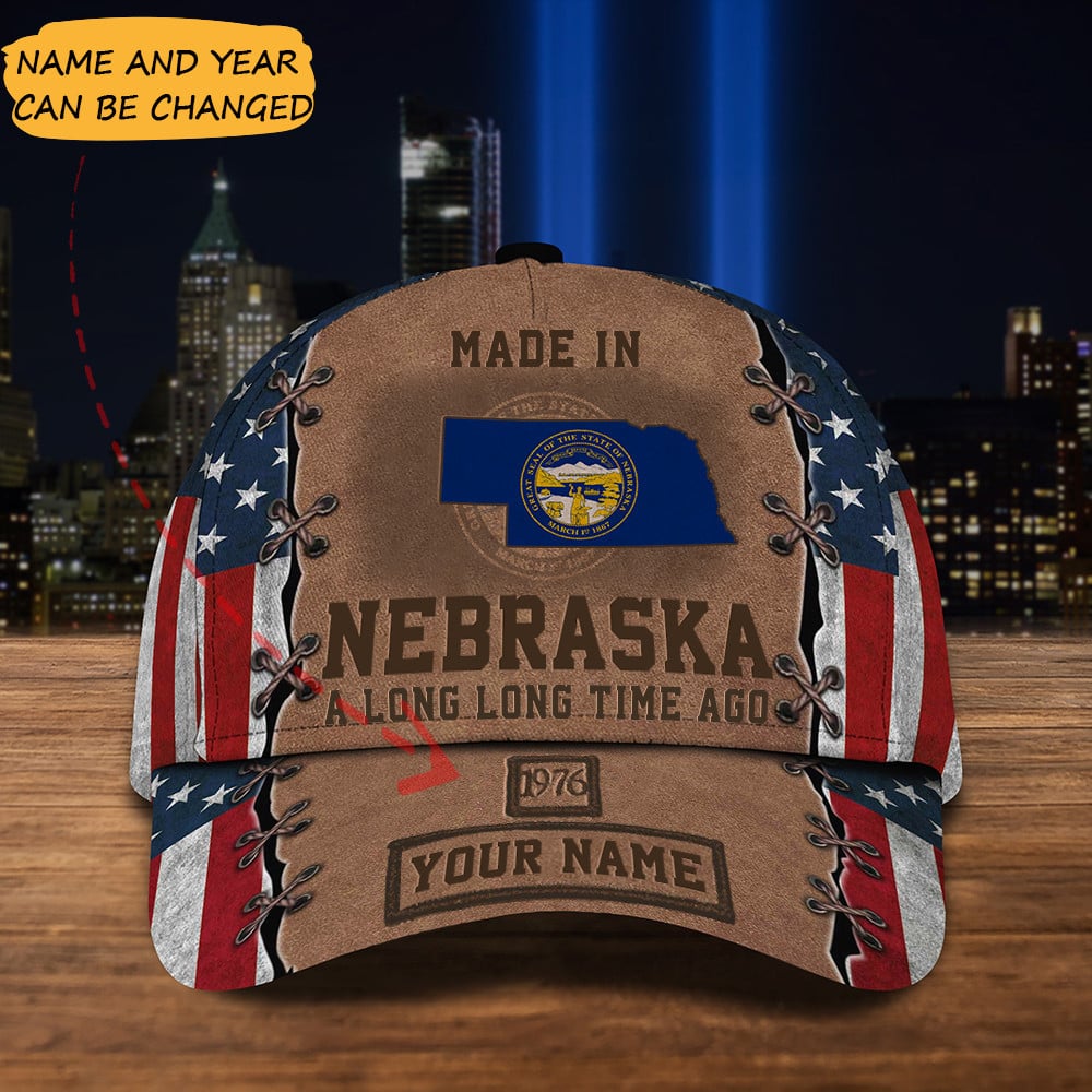 Custom Made In Nebraska A Long Long Time Ago Hat American Flag Hats Gifts For Nebraska Lovers Trucker Hats Custom Hats Gifts For Men & Women