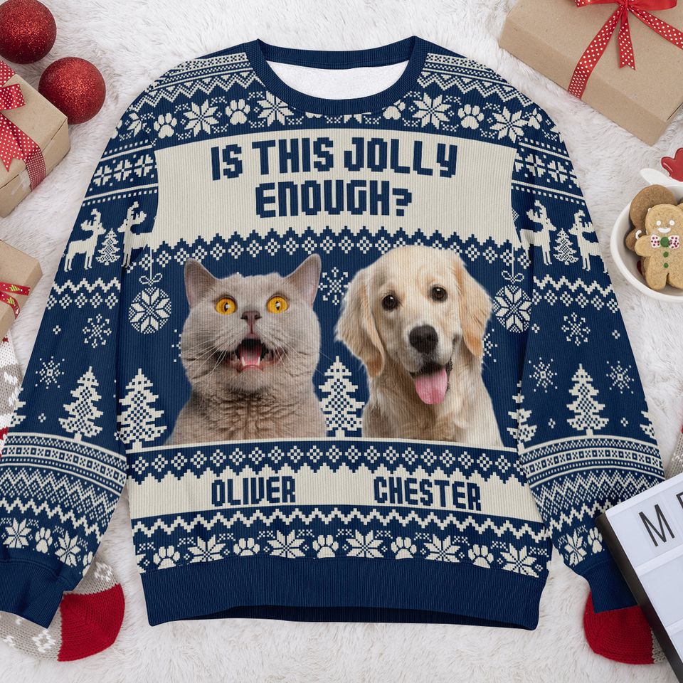Custom Photo Is This Jolly Enough - Personalized Custom Ugly Sweater - Christmas Gift For Pet Lover - Image 3