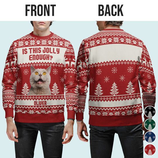 Custom Photo Is This Jolly Enough - Personalized Custom Ugly Sweater - Christmas Gift For Pet Lover - Image 5
