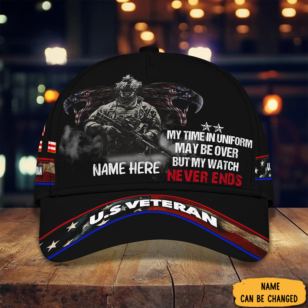 Custom U.S Veteran Hat Eagle My Time In Uniform May Be Over But My Watch Never Ends Trucker Hats Custom Hats Gifts For Men & Women