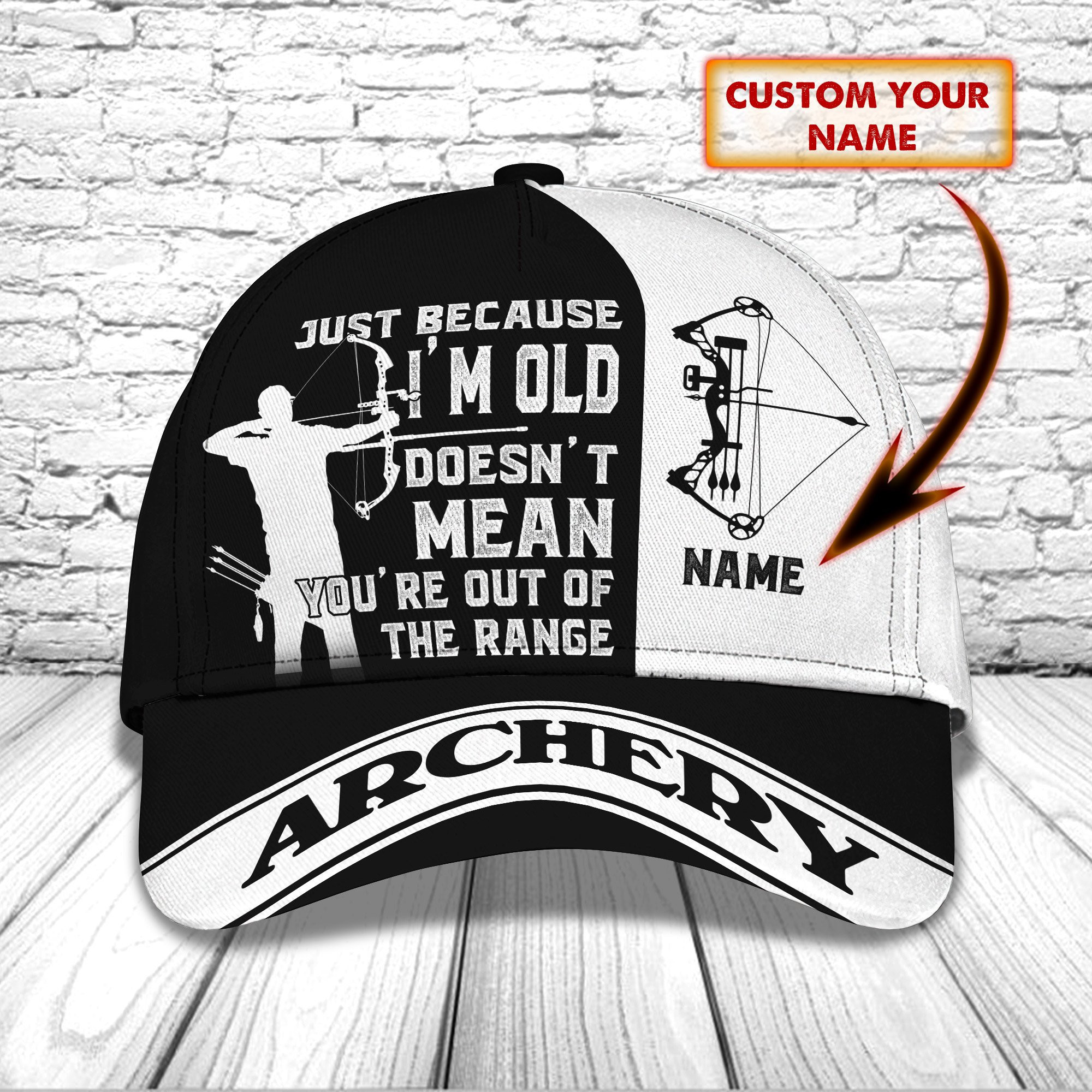 Customized Archery Just Because I'm Old Doesn't Mean Funny Saying Hats Gifts For Archers Trucker Hats Custom Hats Gifts For Men & Women