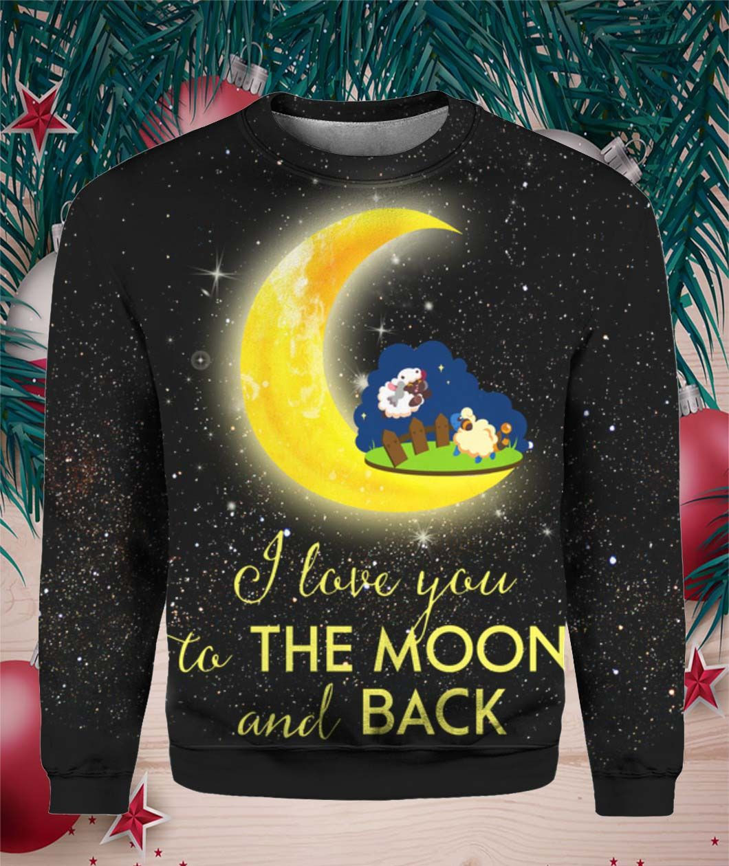 Cute Sheep I Love You To The Moon And Back Ugly Christmas Sweater Adult 3D Funny Matching for family