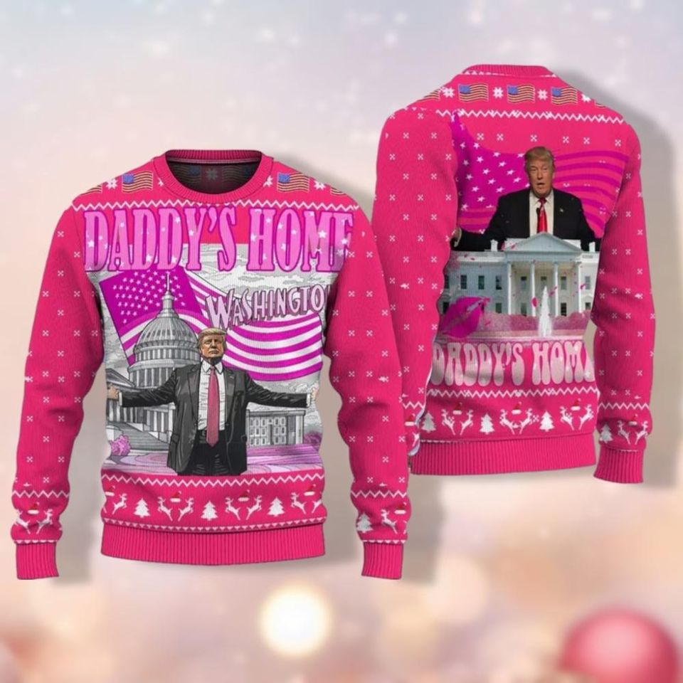 Daddys Home Shirt, White House Trump 2024 Christmas Sweater