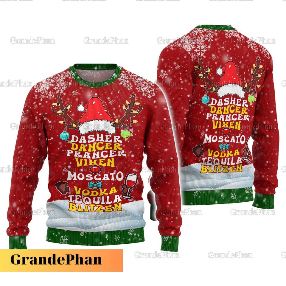 Dasher Dancer Prancer Vixen Vodka Sweater, Ugly Sweater