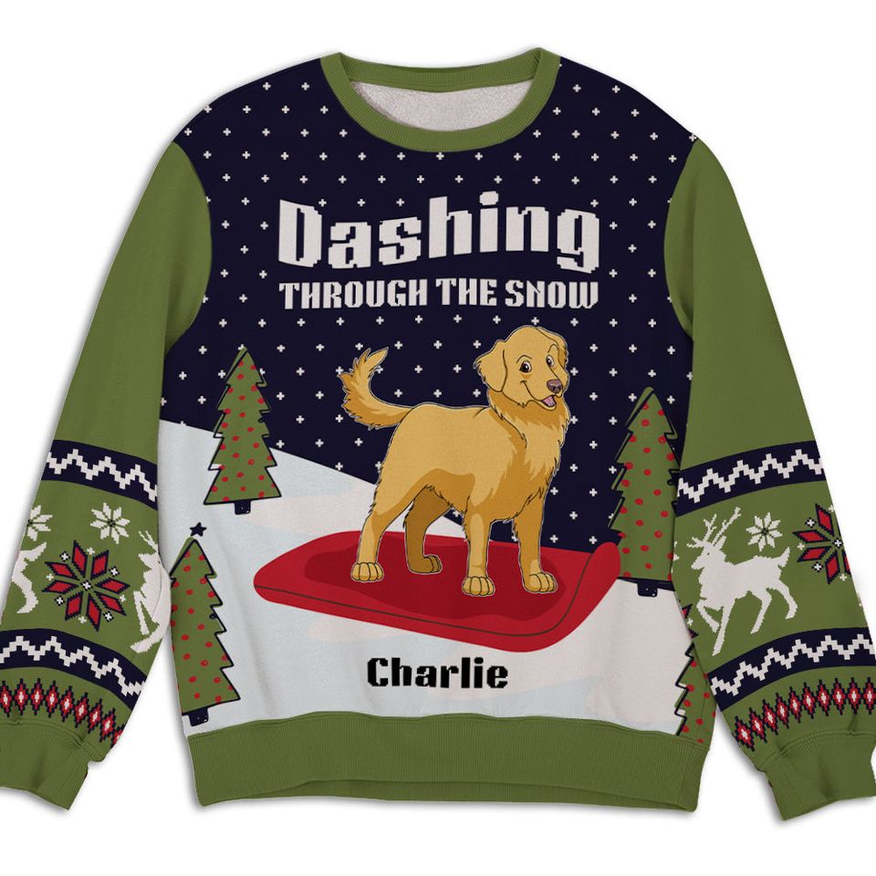 Dashing Through The Snow Custom Dogs Lover Personalized Christmas Ugly Sweatshirt