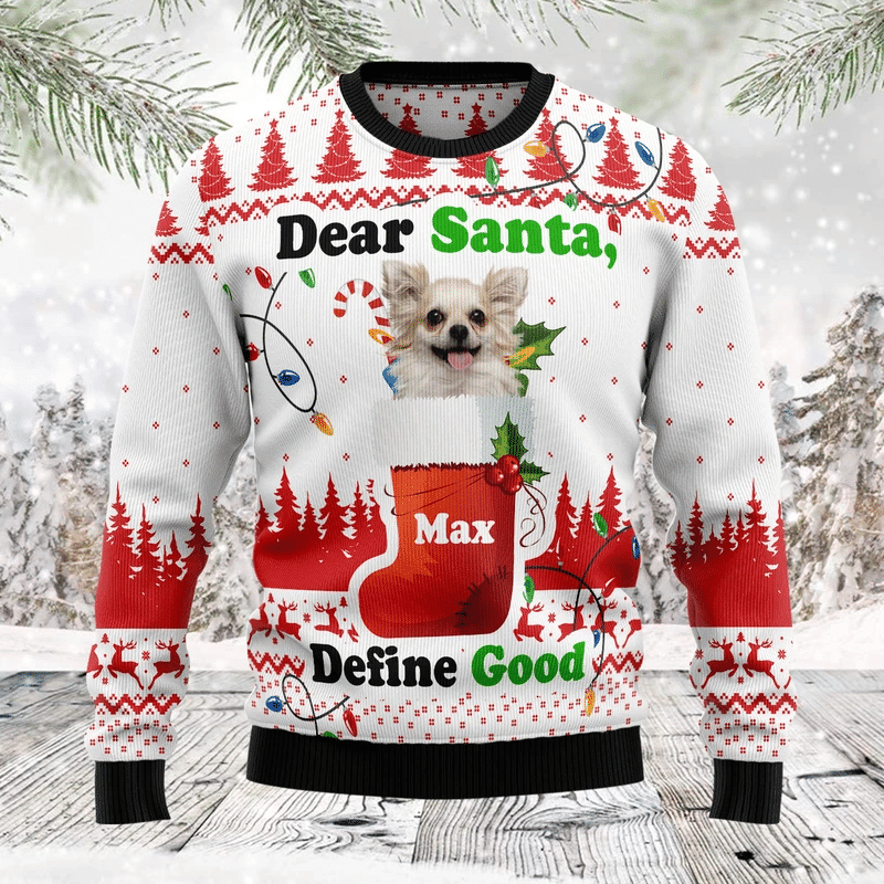 Dear Santa Define Good Ugly Christmas Sweater Adult 3D Funny Matching for family