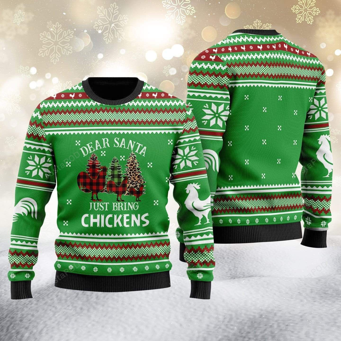 Dear Santa Just Bring Chicken Green Ugly Christmas Sweater Adult 3D Funny Matching for family