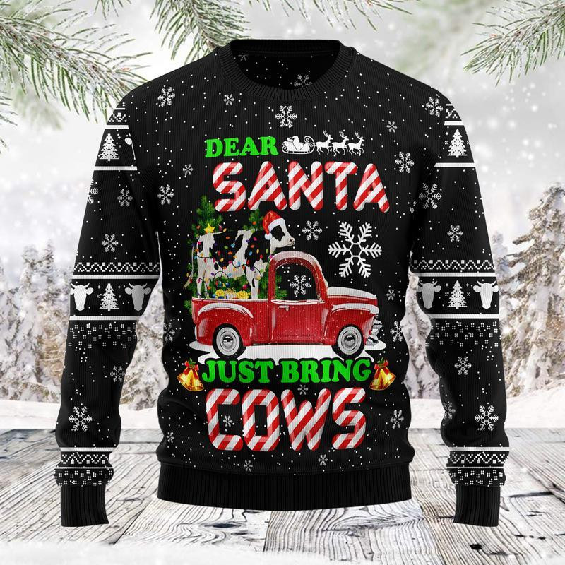 Dear Santa Just Bring Cow Ugly Christmas Sweater Adult 3D Funny Matching for family
