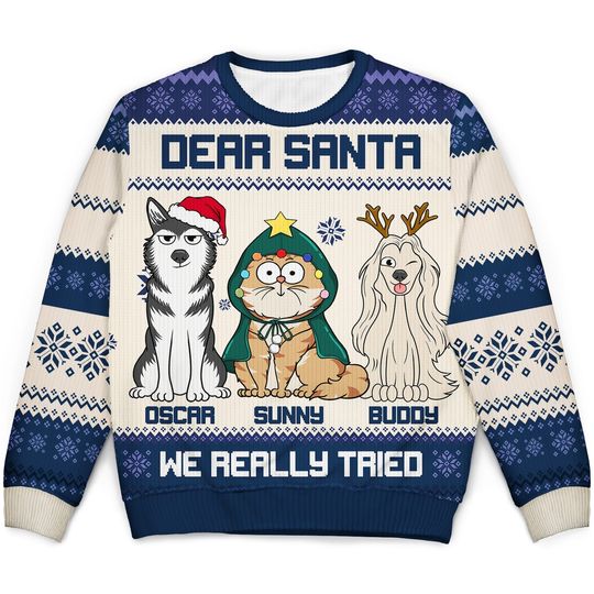 Dear Santa We Really Tried - Christmas Gift For Cat Lovers, Dog Lovers - Personalized Unisex Ugly Sweater - Image 4