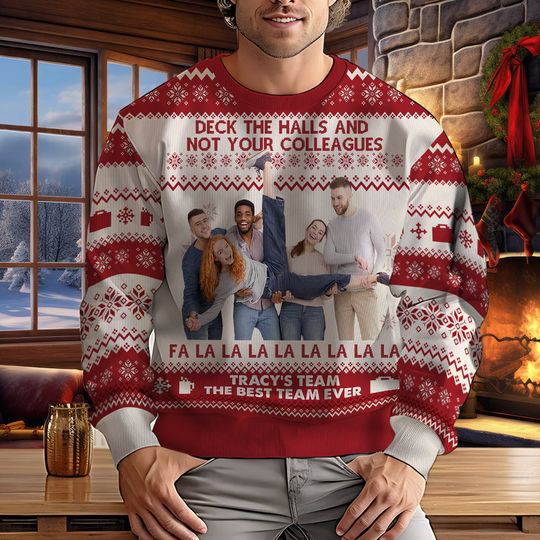 Deck The Halls And Not Your Colleagues - Personalized Colleague Ugly Sweatshirt - Image 5