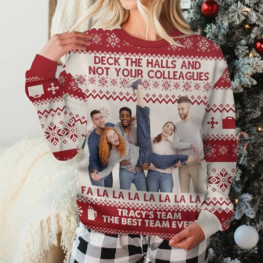 Deck The Halls And Not Your Colleagues - Personalized Colleague Ugly Sweatshirt - Image 6