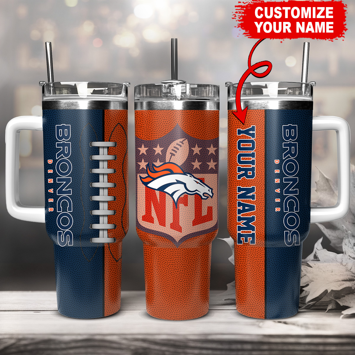 Denver Broncos NFL Custom Stanley Cup 40 oz 30 oz Tumbler With HandleTVC230142