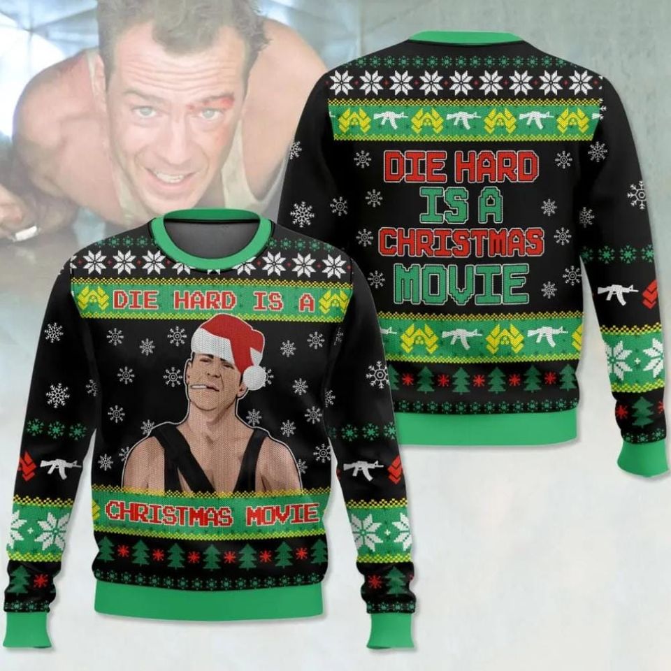 Die Hard Is A Christmas Movie Ugly Sweater, Die Hard John Mcclane