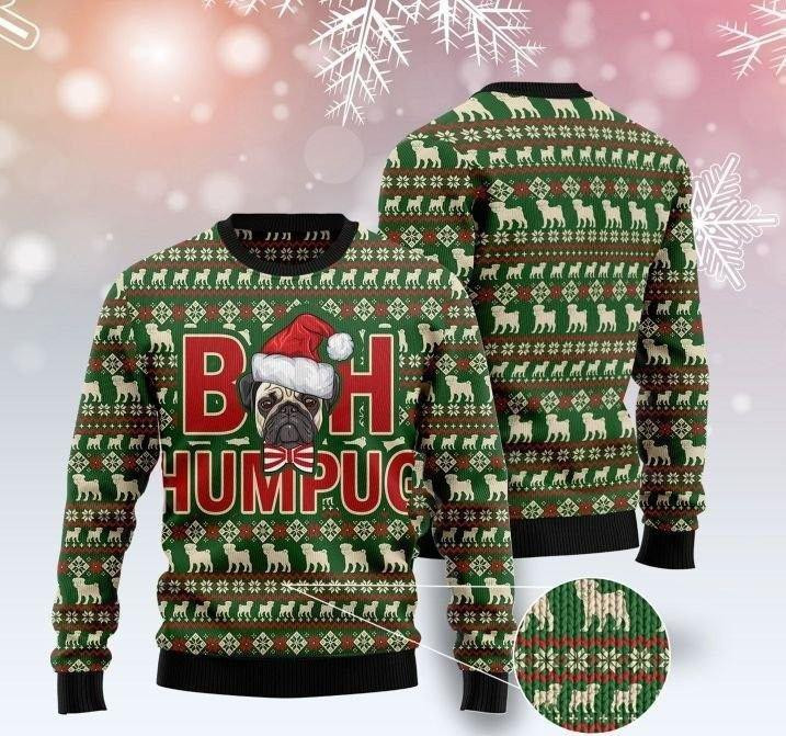 Dog Pug Bah Humbug Ugly Christmas Sweater Adult 3D Funny Matching for family